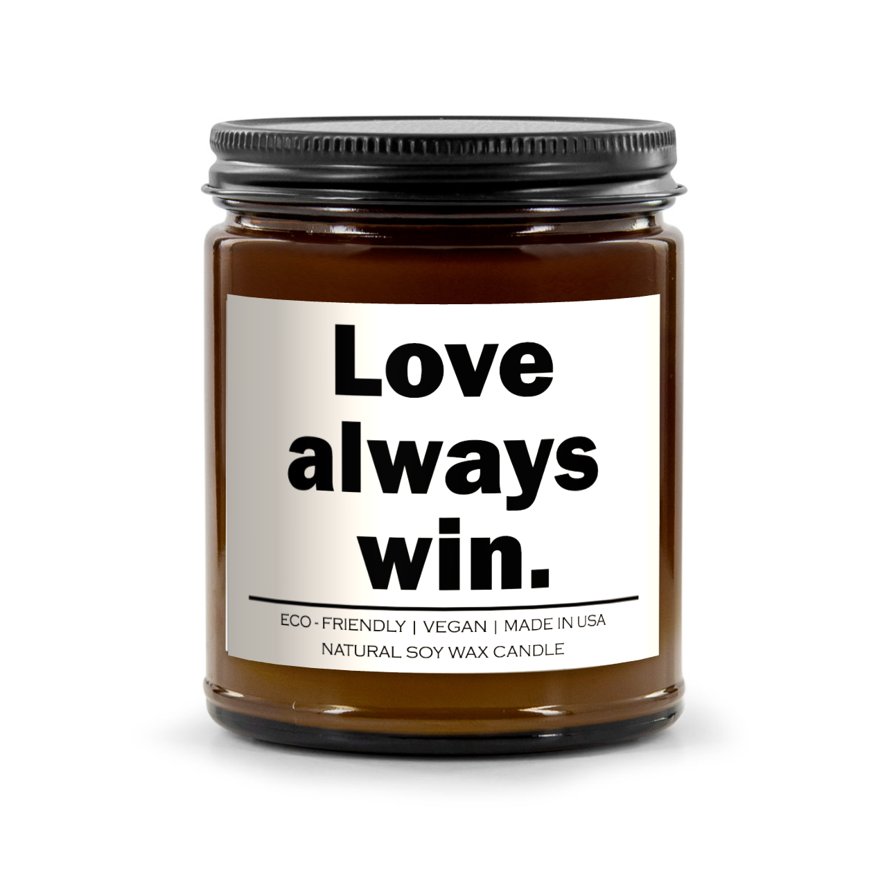 Love always win Candle