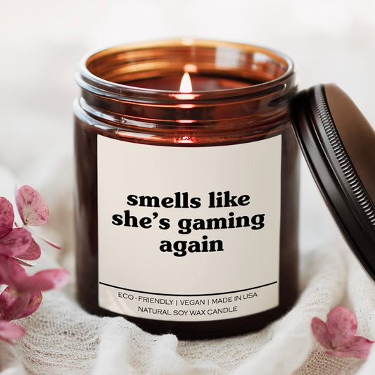 Smells Like She's Gaming Again Candle